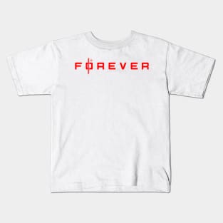 Forever Kids T-Shirt